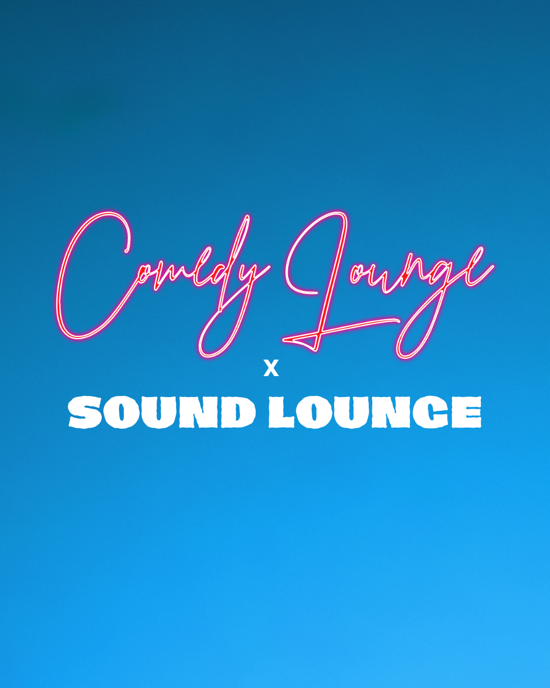 Comedy Lounge at The Sound Lounge event poster
