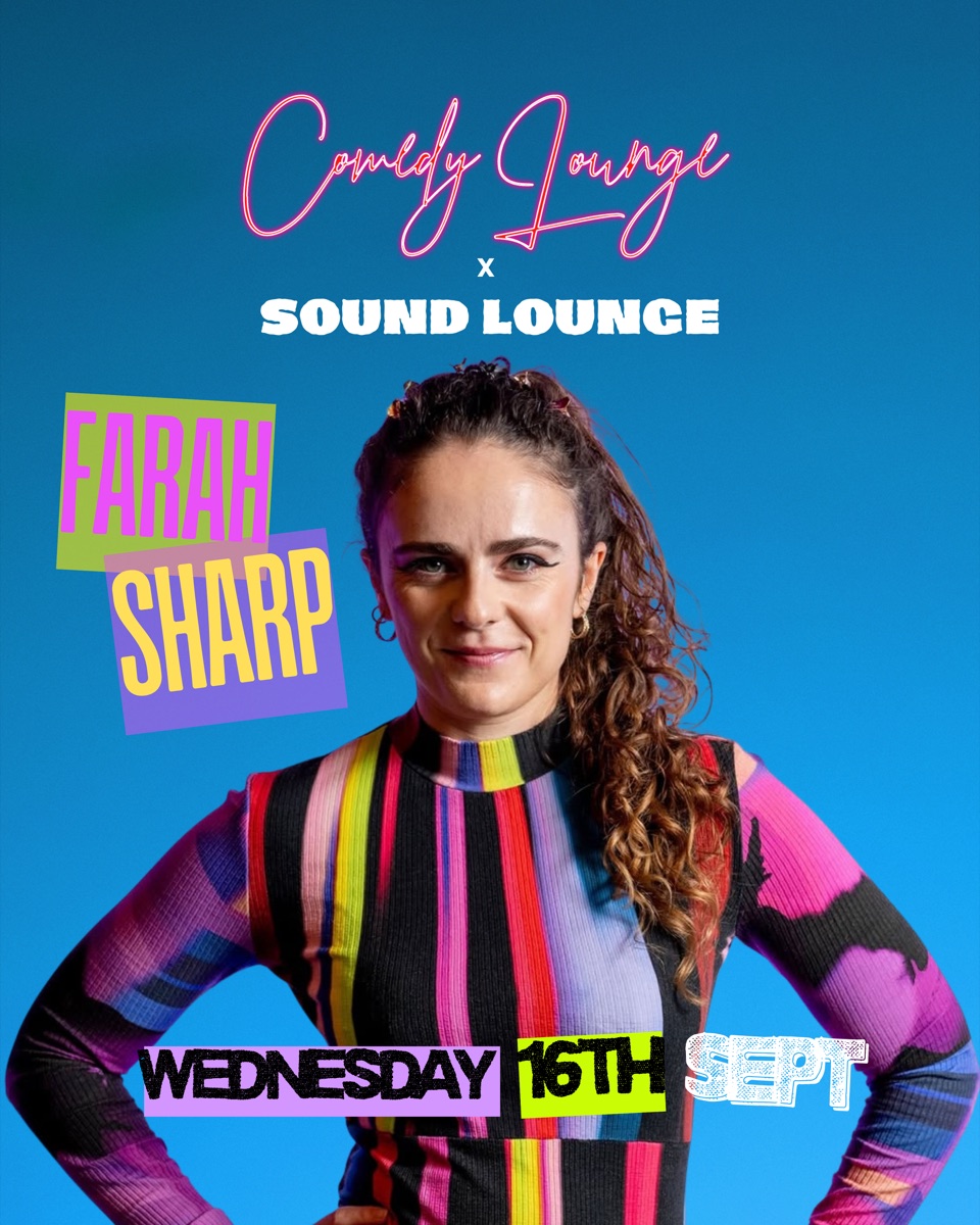 Farah Sharp poster for Comedy Lounge on Wednesday 16 September
